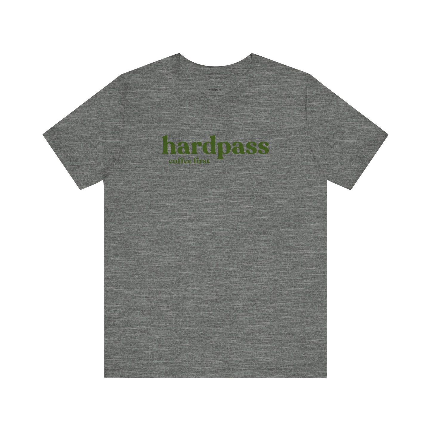 HardPass 'Coffee First' Statement Tee